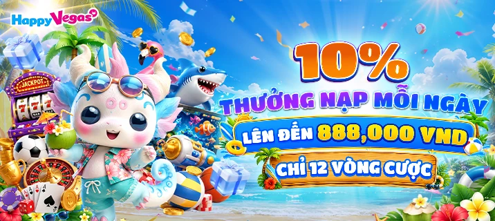 10% THƯỞNG NẠP MỖI NGÀY
