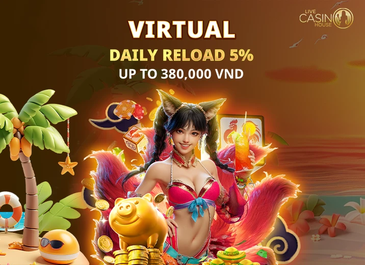 Virtual 5% Daily Reload!