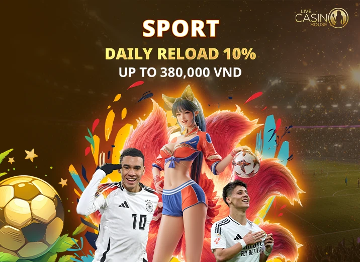 Sports 10% Daily Reload!