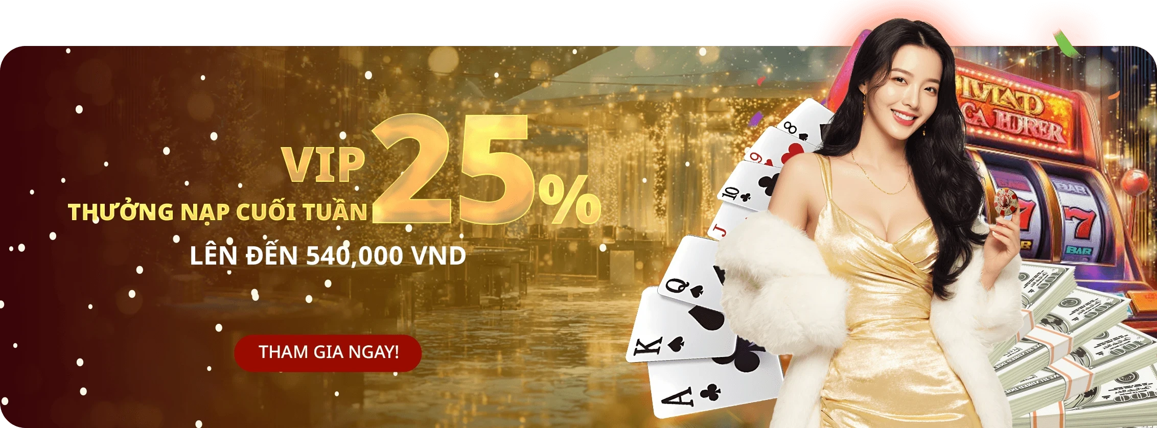 VIP Weekend Reload 25%