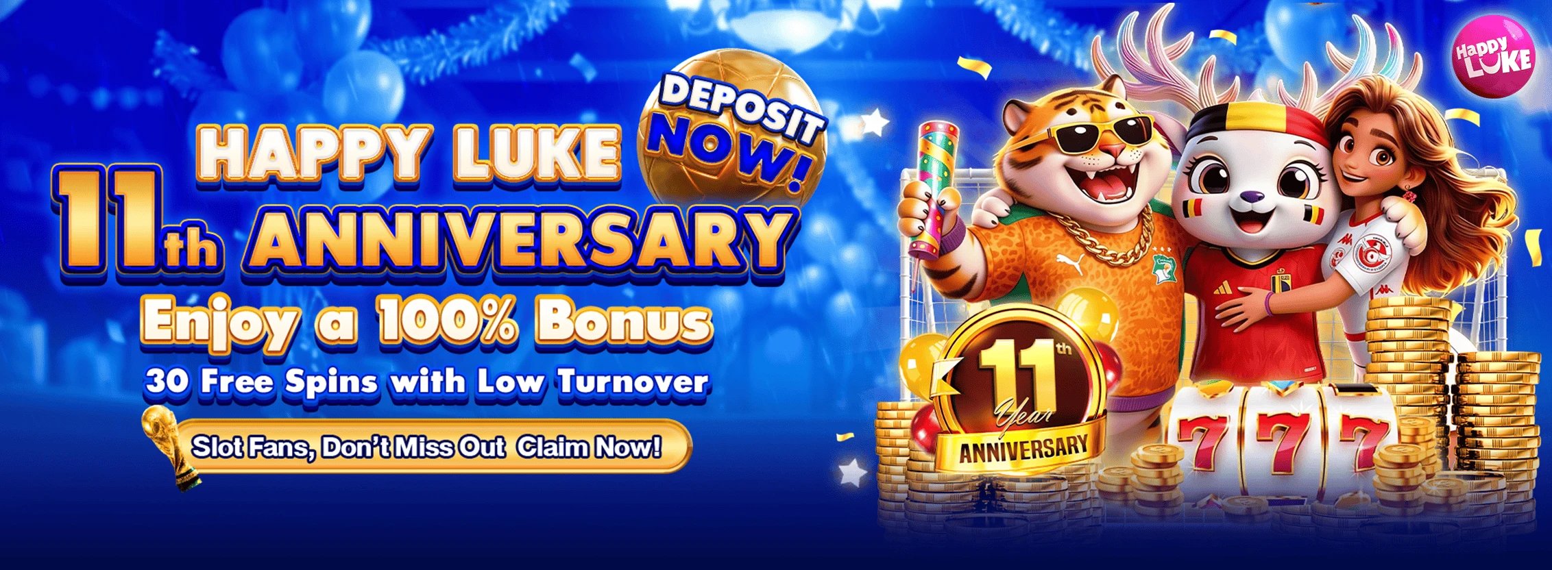 11 Anniversary HappyLuke