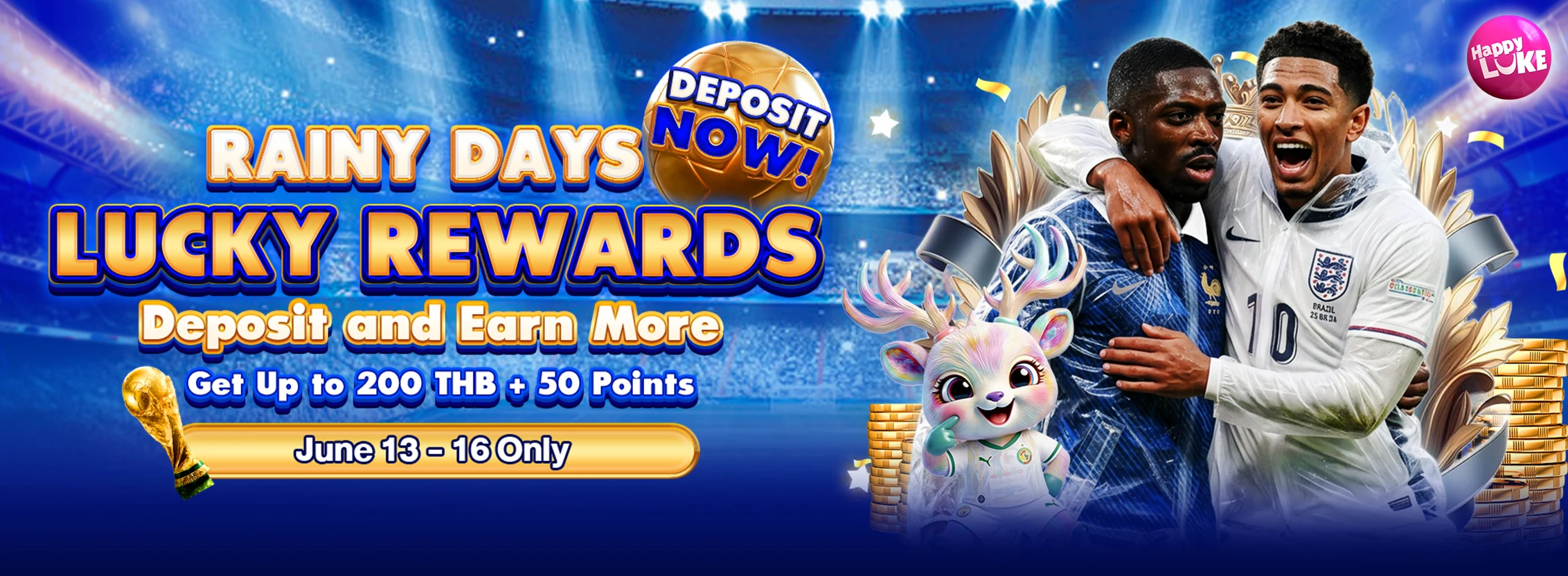 Rainy Luck Deposit